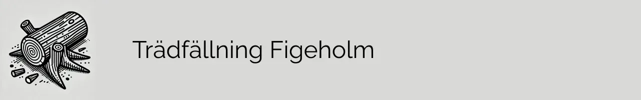 Trädfällning Figeholm