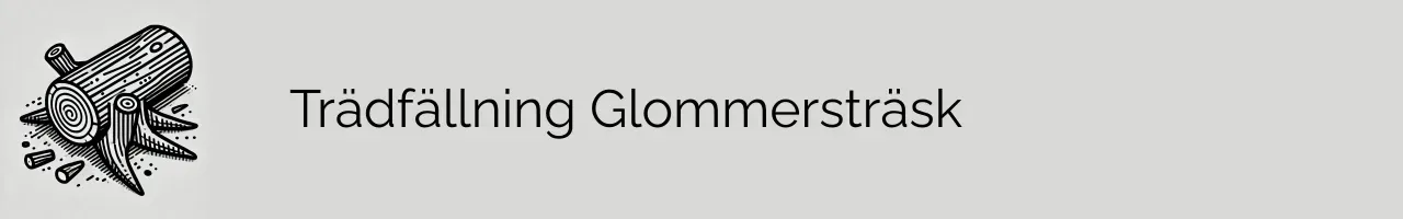 Trädfällning Glommersträsk