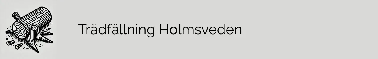 Trädfällning Holmsveden