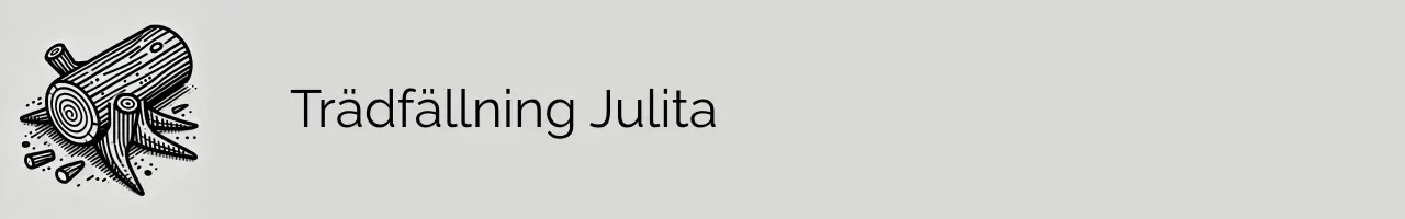 Trädfällning Julita