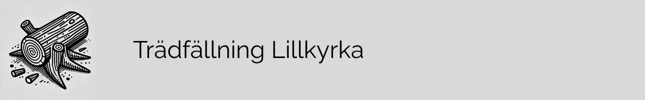 Trädfällning Lillkyrka