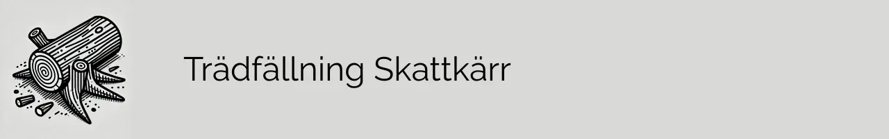 Trädfällning Skattkärr