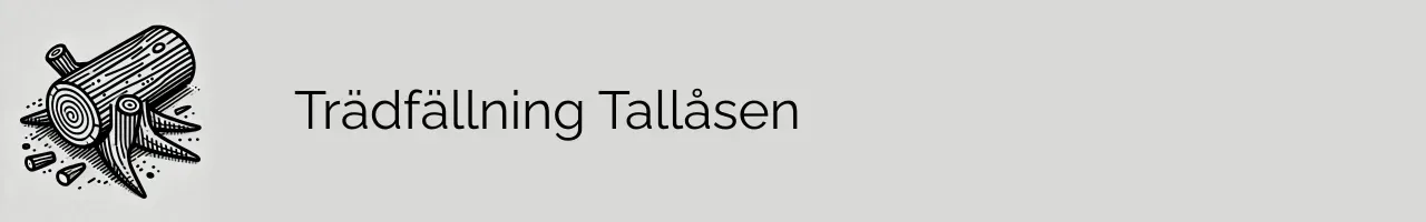 Trädfällning Tallåsen