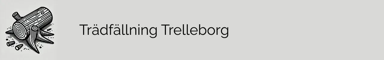 Trädfällning Trelleborg