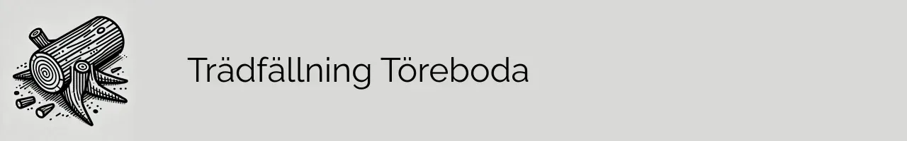 Trädfällning Töreboda