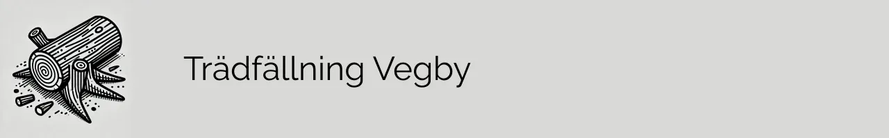 Trädfällning Vegby