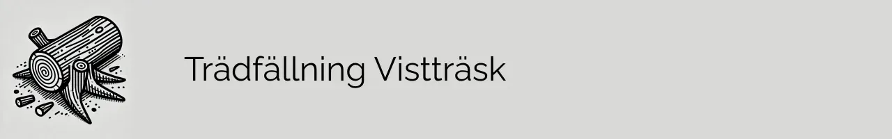 Trädfällning Vistträsk